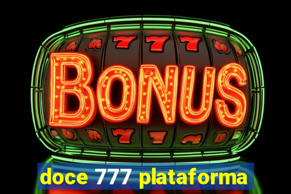 doce 777 plataforma